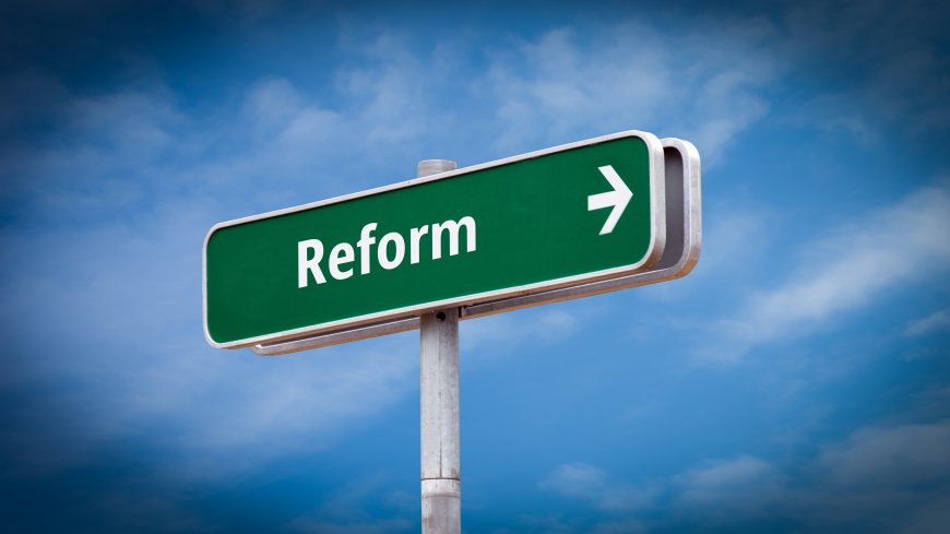 No, the Reform Process is not Meaningless, and We Need to See it Through